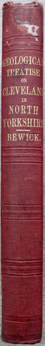 Image for Geological Treatise of the District of Cleveland in North Yorkshire, Its Ferruginous Deposits, Lias, and Oolites; With Some Observations on Ironstone Mining.