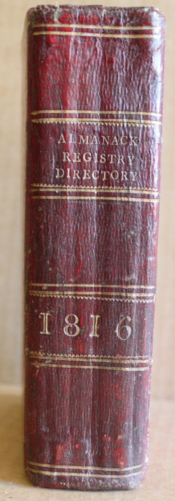 Image for The Treble Almanack for the Year 1816 Containing I. John Watson Stewart's Almanack: II. The English Court Registry: III Wilson's Dublin Directory with New Correct Plan of the City. Forming the Most Complete Lists Published of the Present Civil, Military and Naval Establishments of Great Britain & Ireland.