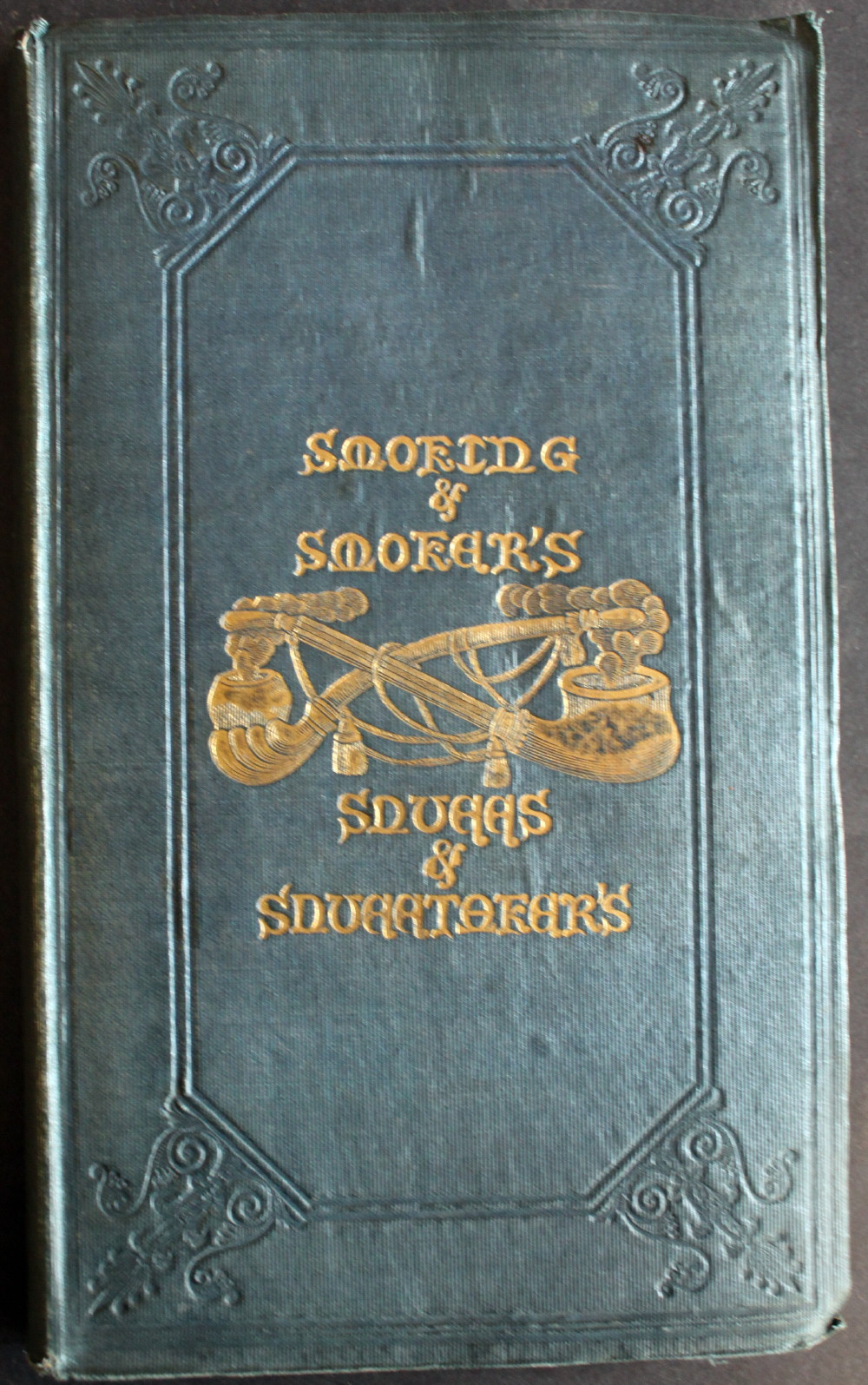 Image for Smokers and Smoking; Also, Snuff and Snuff-Takers.