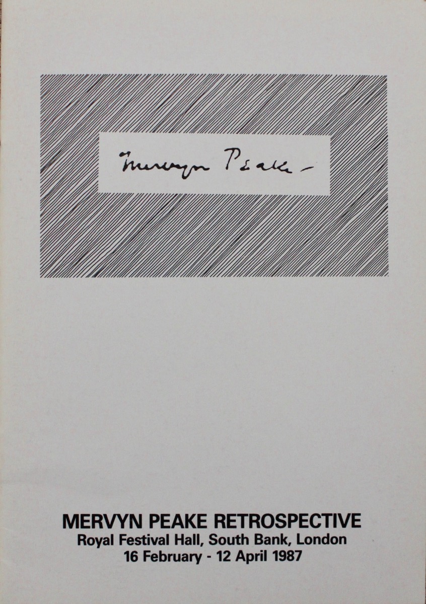 Image for Exhibition Catalogue. Mervyn Peake Restrospective. Royal Festival Hall, South Bank, London 16 February - 12 April 1987.
