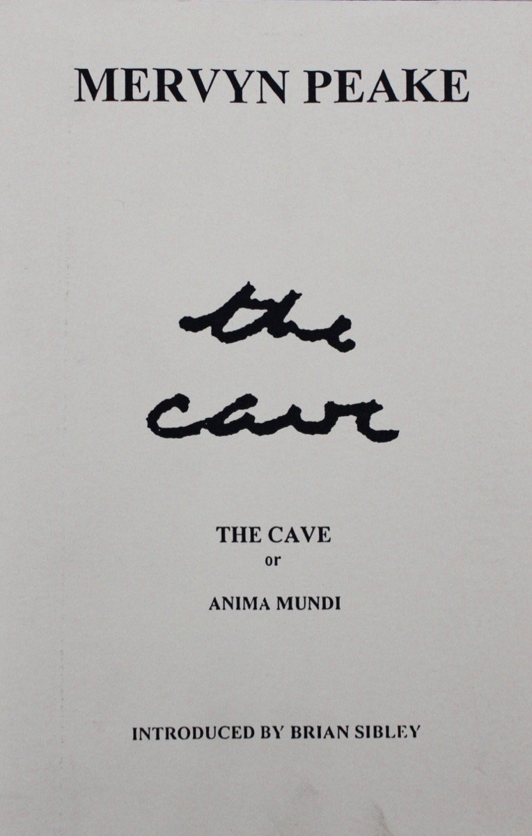 Image for Number 29. The Cave, or Anima Mundi, by Mervyn Peake with an introduction by Brian Sibley.