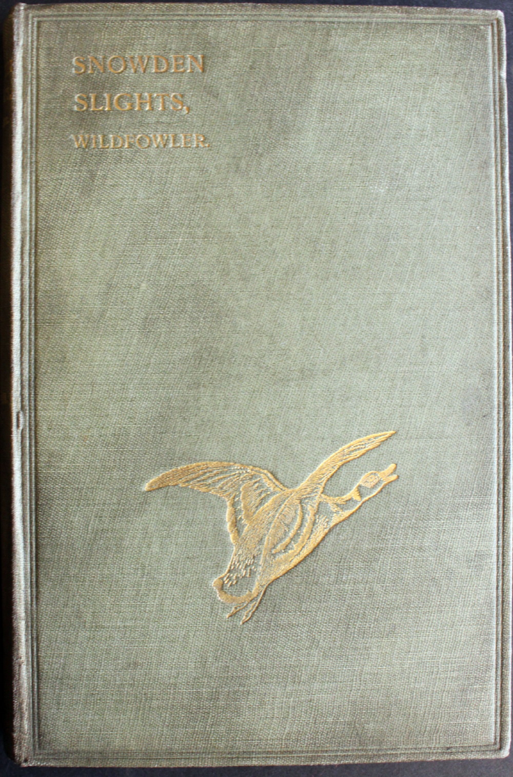 Image for Snowden Slights, Wildfowler.