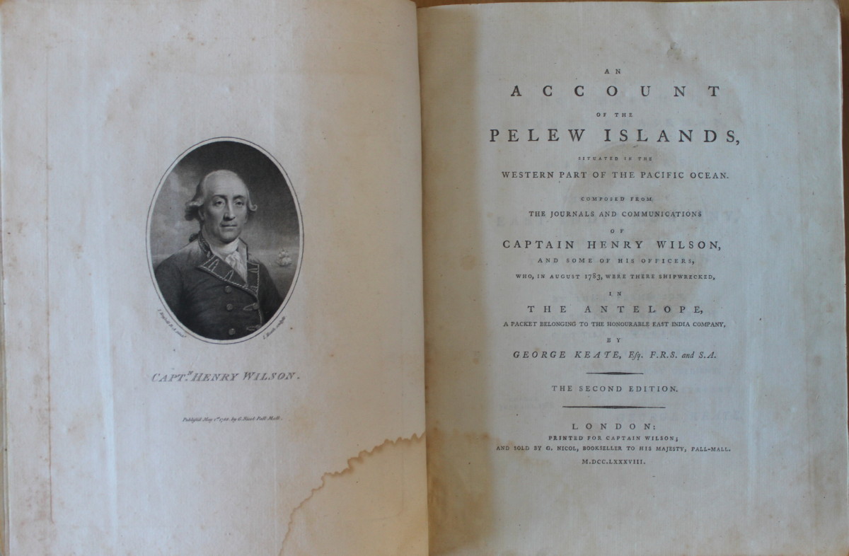 Image for An Account of the Pelew Islands, Situate in the Western Part of the Pacific Ocean. Composed From the Journals and Communication of Captain Henry Wilson, and Some of His Officers, who, in August 1783, were there shipwrecked, in The Antelope, a Packet Belonging to the Honourable East India Company. The Second Edition.