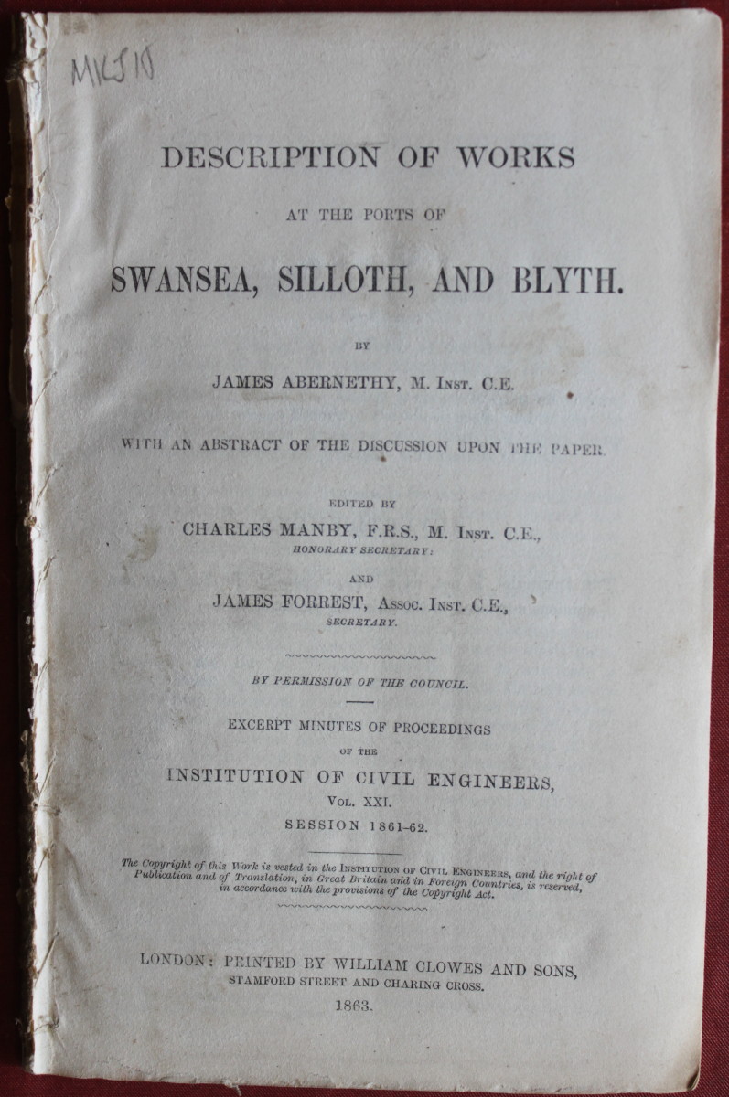 Image for Description of Works at the Ports of Swansea, Silloth, and Blyth. With an Abstract of the Discussion upon the Paper Edited by Charles Manby and James Forrest.