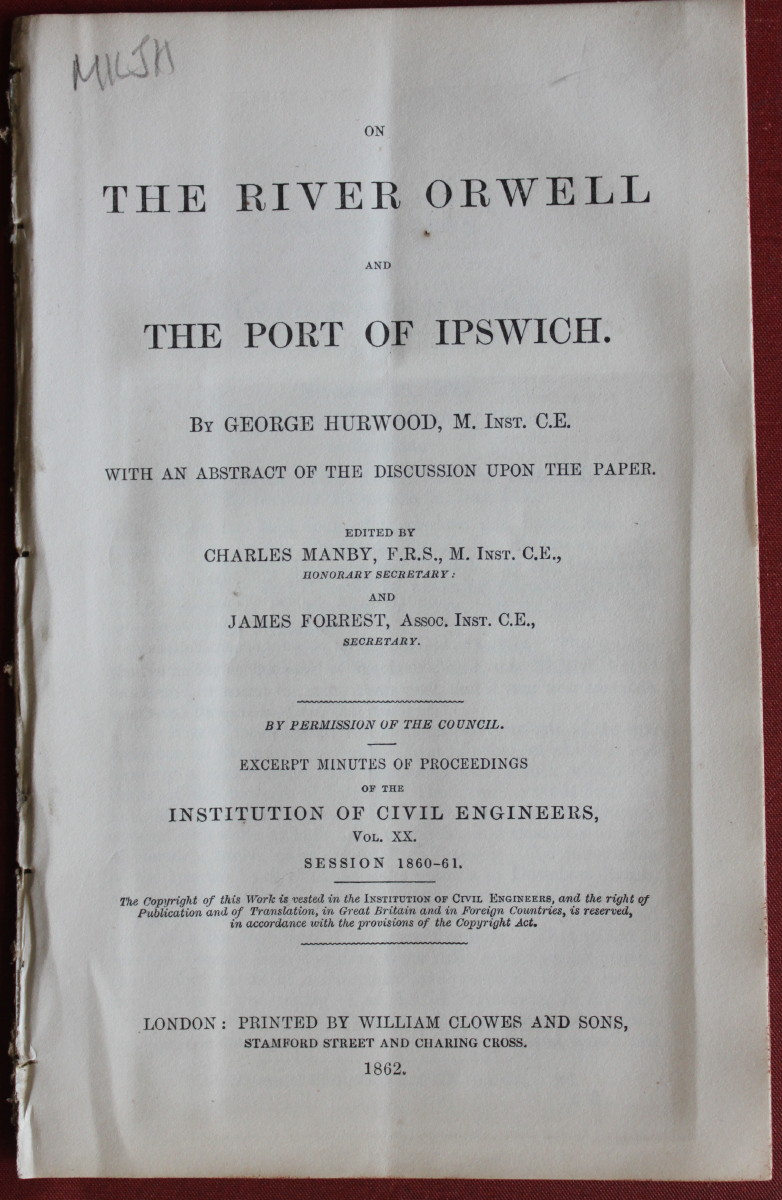 Image for On the River Orwell and the Port of Ipswich. With an Abstract of the Discussion Upon the Paper edited by Charles Manby and James Forrest.
