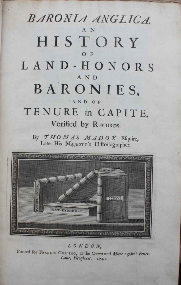 Baronia Anglica. An History of the Land-Honors and Baronies, and of the Tenure in Capite. Verified by Records. Image for Baronia Anglica. An History of the Land-Honors and Baronies, and of the Tenure in Capite. Verified by Records.