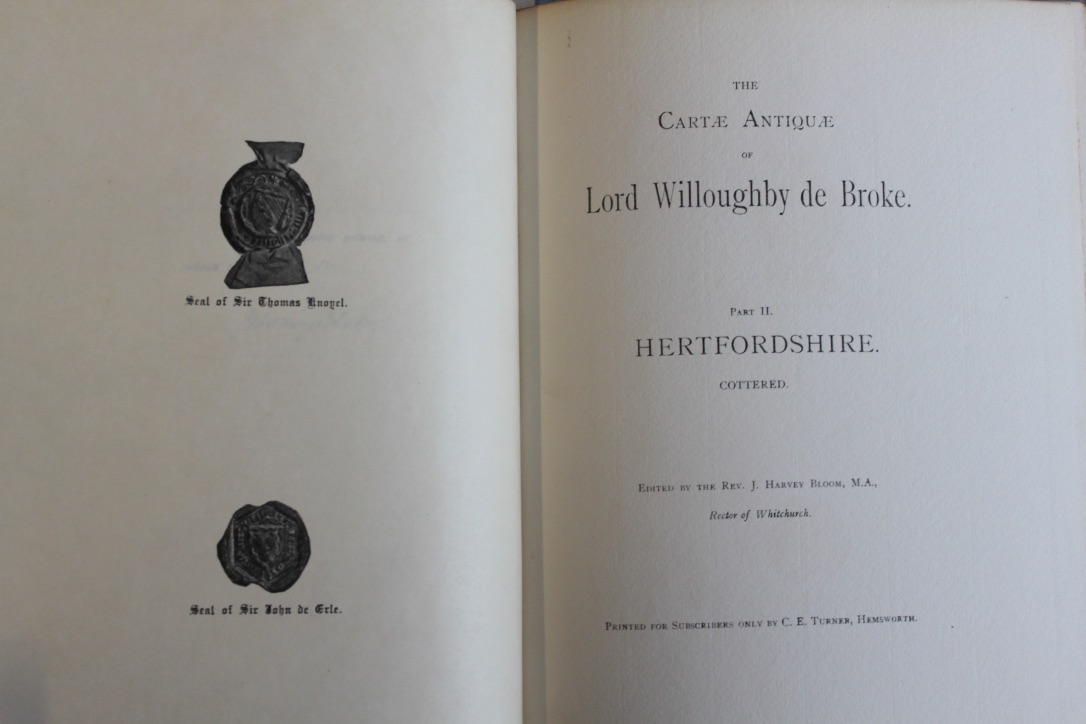 Image for The Cartae Antiquae of Lord Willoughby de Broke. Part II. Hertfordshire. Cottered.