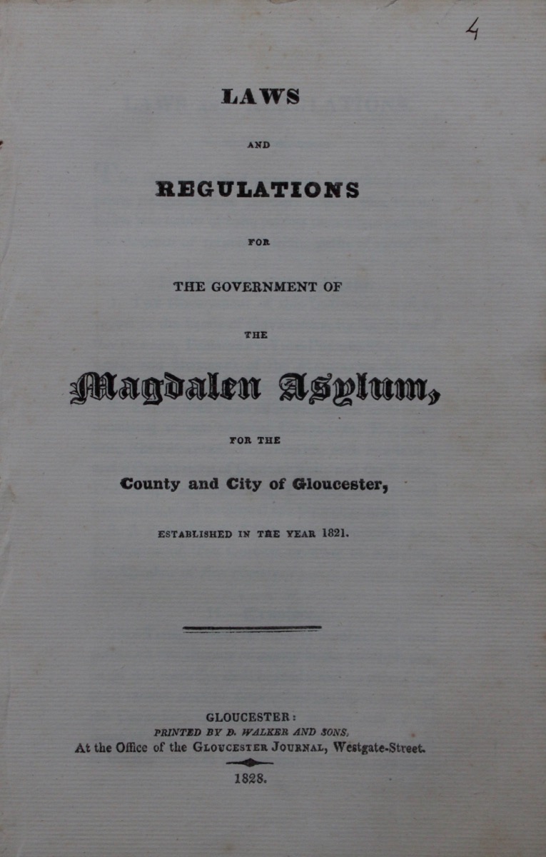 Image for Laws and Regulations for the Government of the Magdalen Asylum, for the County and City of Gloucester, Established in the Year 1821.