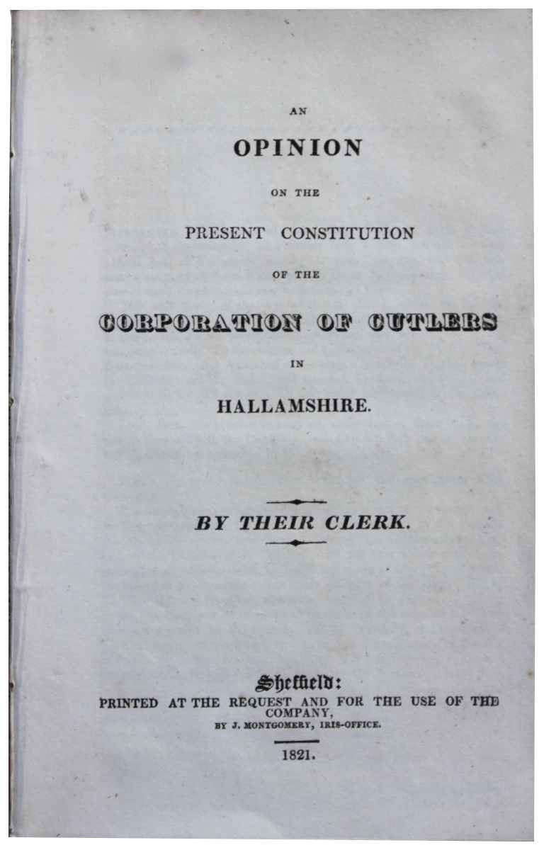Image for An Opinion on the Present Constitution of the Corporation of Cutlers in Hallamshire.