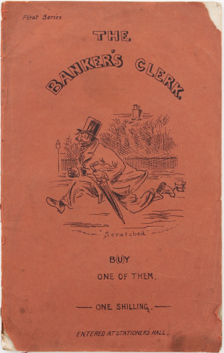 Image for The Banker’s Clerk b(u)y One of Them. First Series.