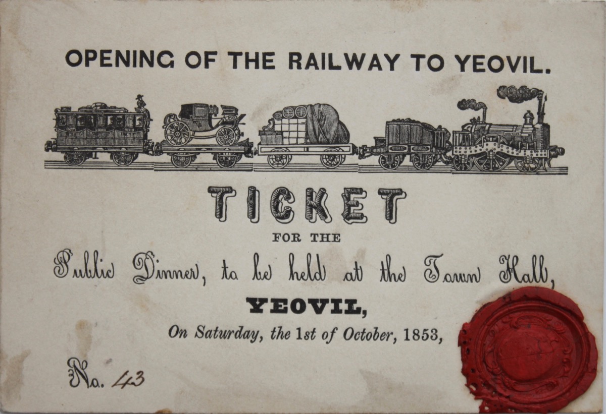 Image for Opening of the Railway to Yeovil. Ticket for the Public Dinner, to be held at the Town Hall, Yeovil, on Saturday, the 1st of October, 1853.