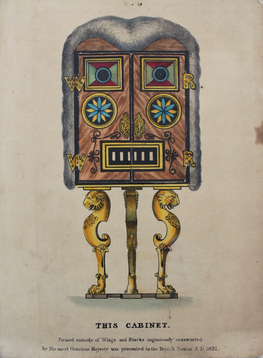 Image for This Cabinet Formed entirely of Whigs and Blocks ingeniously constructed by His Most Gracious Majesty was presented to the British Nation A.D. 1831.