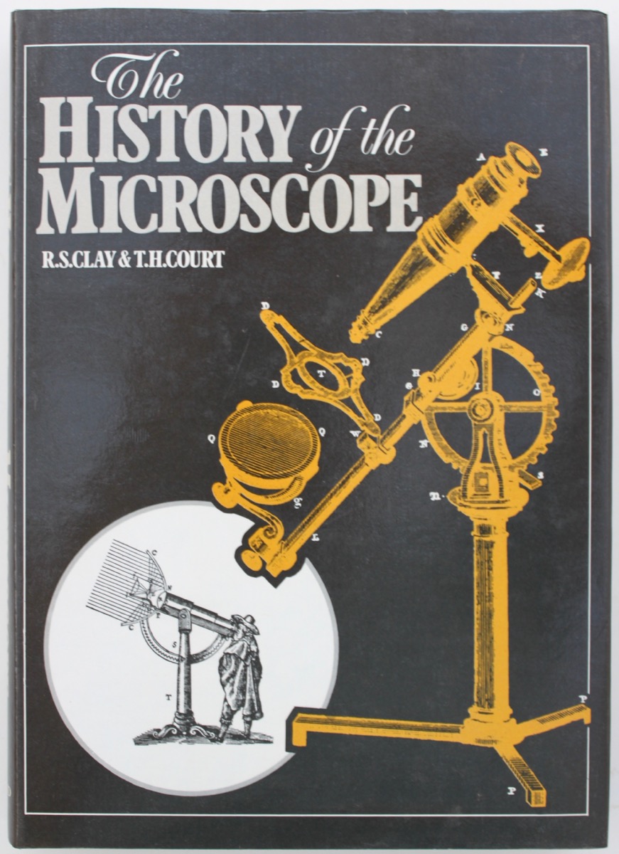 Image for The History of the Microscope.