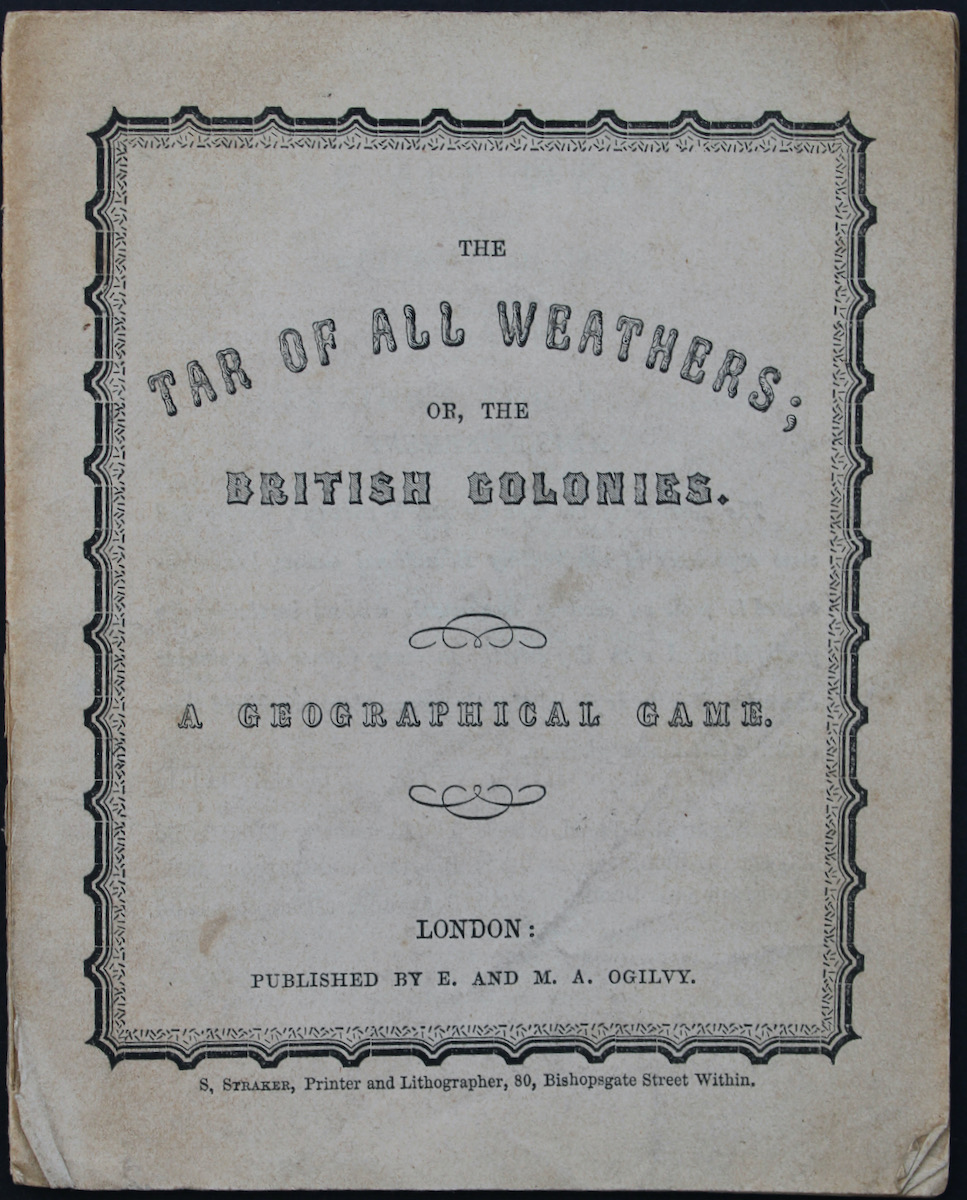 [Rules] The Tar of All Weathers; or, the British Colonies. A